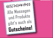 Geschenkidee: Alle Massagen und Produkte gibt's auch als Gutscheine!